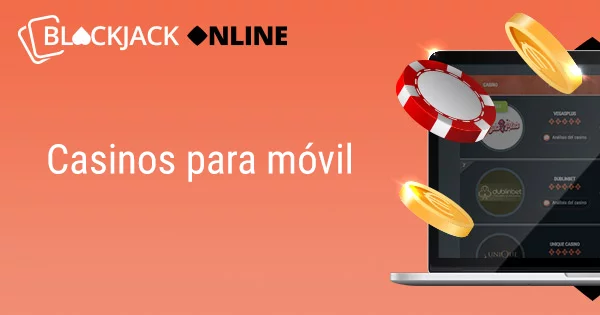 Casinos para móvil