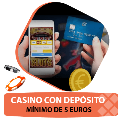 Casinos deposito minimo 5